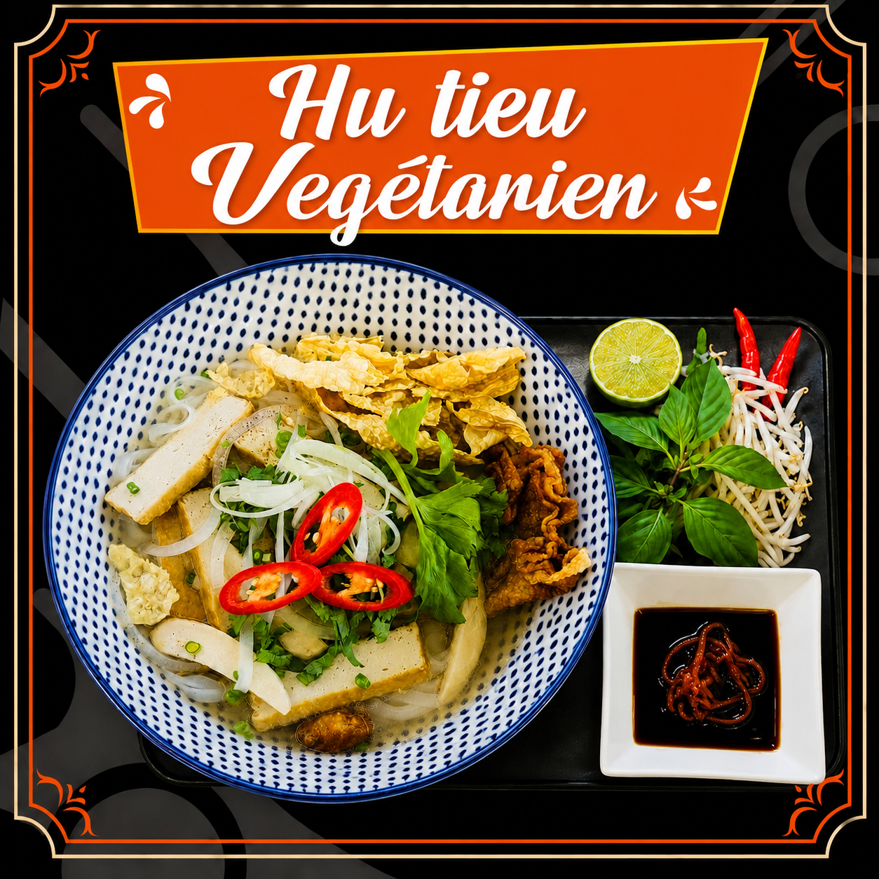 Hu Tieu Végétarien