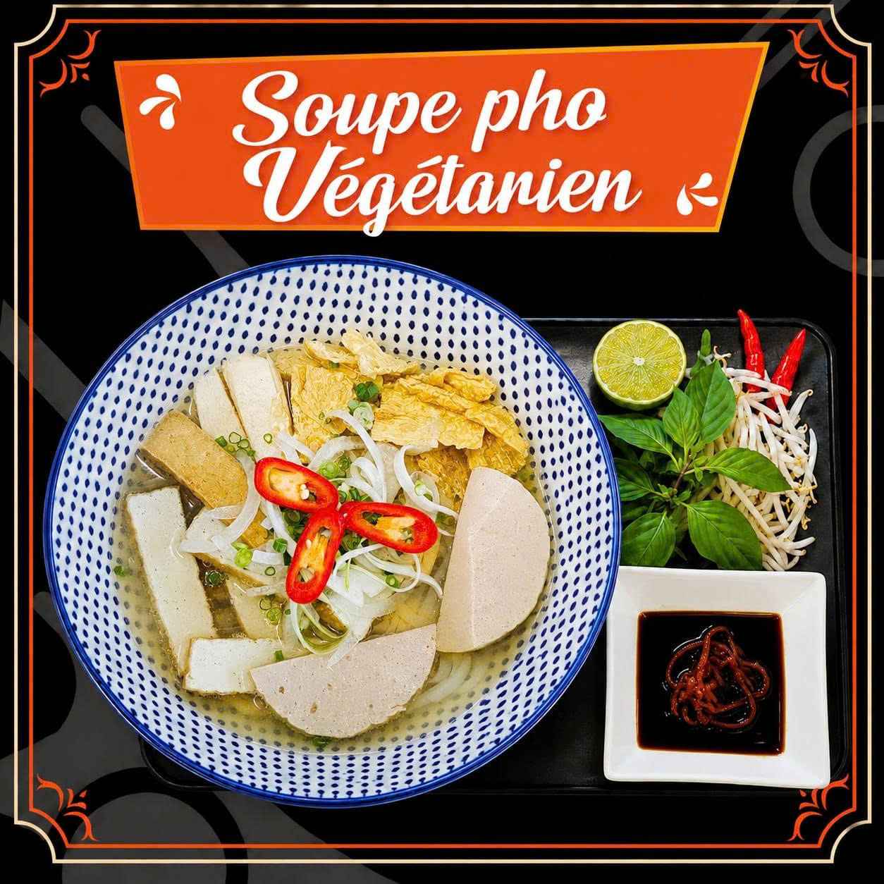 Soupe Pho Végétarienne